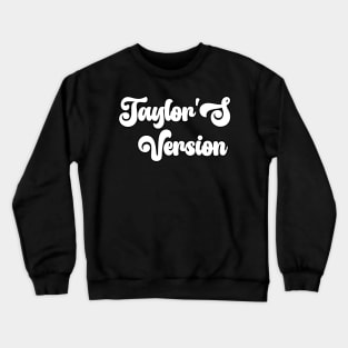 Taylor's siwft Crewneck Sweatshirt